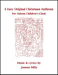 6 Easy Original Christmas Anthems for Unison Children's Choir Unison choral sheet music cover